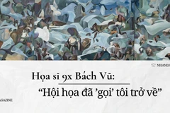 "Hội họa đã 'gọi' tôi trở về"