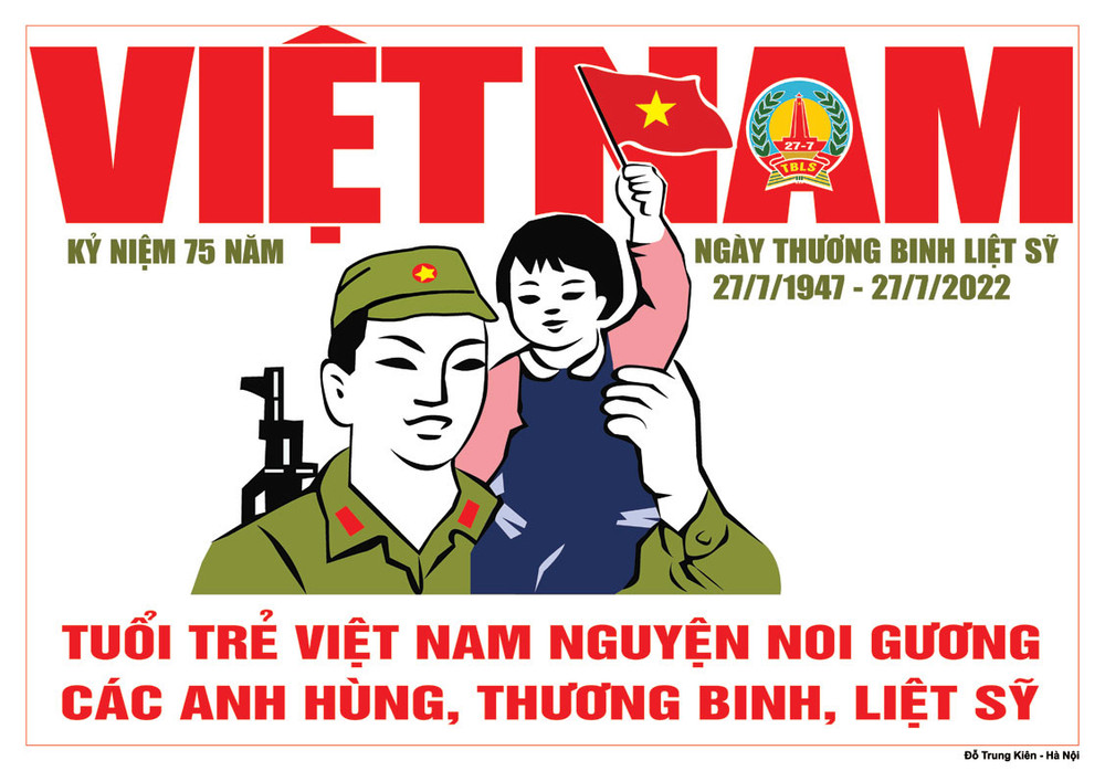 Tuổi trẻ Việt Nam nguyện noi gương các anh hùng, thương binh, liệt sĩ - Tác giả: Đỗ Trung Kiên. Công bố album tranh cổ động tuyên truyền 75 năm Ngày Thương binh, Liệt sĩ -0