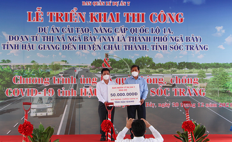 Ban Quản lý Dự án 7 ủng hộ Quỹ Phòng, chống Covid-19 tỉnh Hậu Giang. Hậu Giang triển khai thi công Dự án cải tạo, nâng cấp Quốc lộ 1A -0