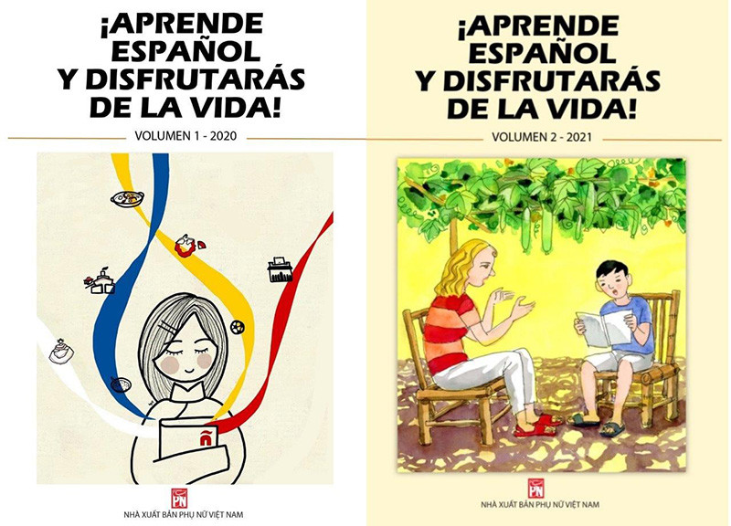 Bìa sách tuyển tập các tác phẩm xuất sắc nhất của cuộc thi sáng tác văn học “Học tiếng Tây Ban Nha và tận hưởng cuộc sống” lần thứ nhất (2020) và lần thứ hai (2021). (Ảnh: Đại sứ quán Tây Ban Nha)