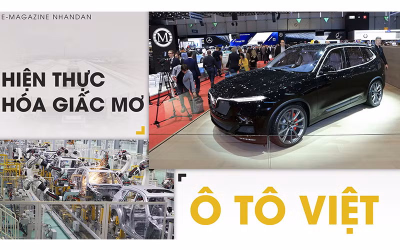 Hiện thực hóa giấc mơ ô tô Việt