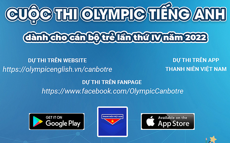 Cuộc thi “Olympic tiếng Anh dành cho cán bộ trẻ” năm 2022 có nhiều điểm mới và hàng loạt giải thưởng hấp dẫn.