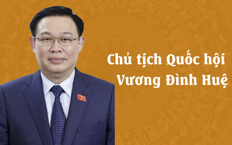[Infographic] Chủ tịch Quốc hội Vương Đình Huệ