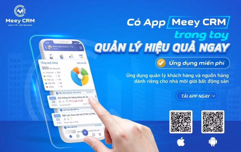 Meey CRM - ứng dụng quản lý khách hàng và nguồn hàng dành riêng cho nhà môi giới bất động sản. 
