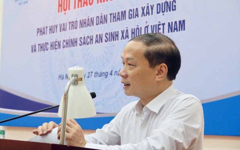 Đồng chí Phạm Tất Thắng phát biểu ý kiến tại Hội thảo. Phát huy vai trò nhân dân tham gia xây dựng và thực hiện chính sách an sinh xã hội -0