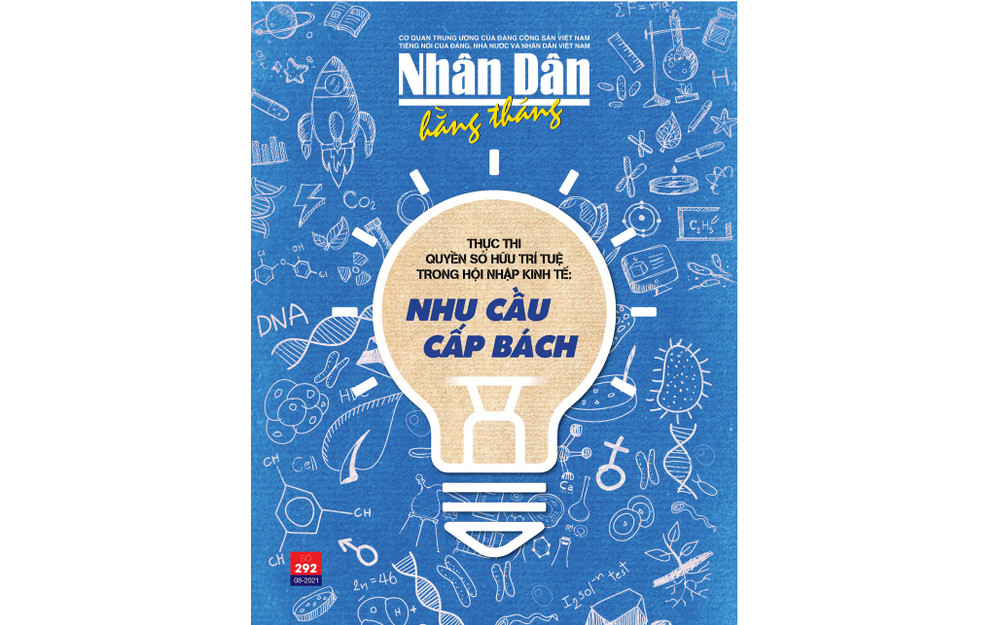 Đón đọc Nhân Dân hằng tháng số 292 (tháng 8-2021)