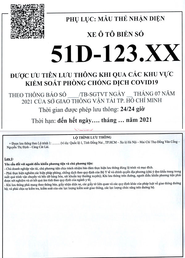 Mẫu Thẻ nhận diện phương tiện được đính kèm theo hướng dẫn Tổng cục Đường bộ Việt Nam. Hướng dẫn tạo luồng xanh cho phương tiện ưu tiên qua lại Thành phố Hồ Chí Minh khi giãn cách -0