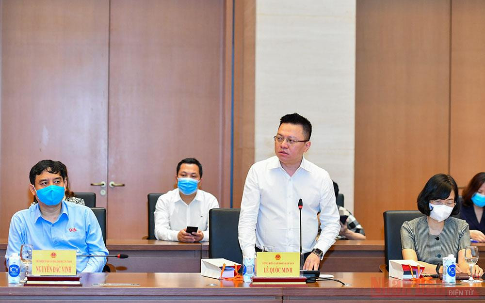 Tổng Biên tập Báo Nhân Dân Lê Quốc Minh phát biểu tại buổi làm việc. Báo chí là cầu nối giữa Quốc hội với cử tri -0