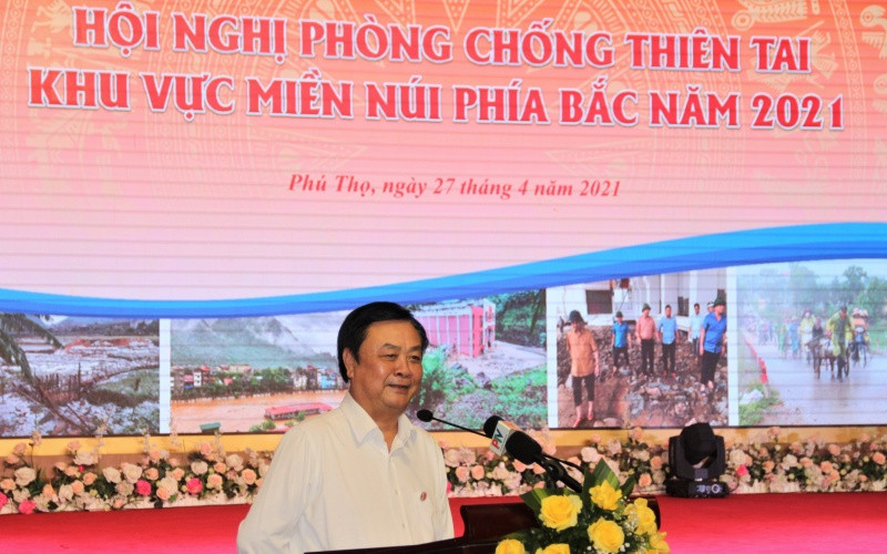 Bộ trưởng NN-PTNT Lê Minh Hoan phát biểu tại Hội nghị. Cần xây dựng các biện pháp phòng chống thiên tai căn cơ, chiến lược -0