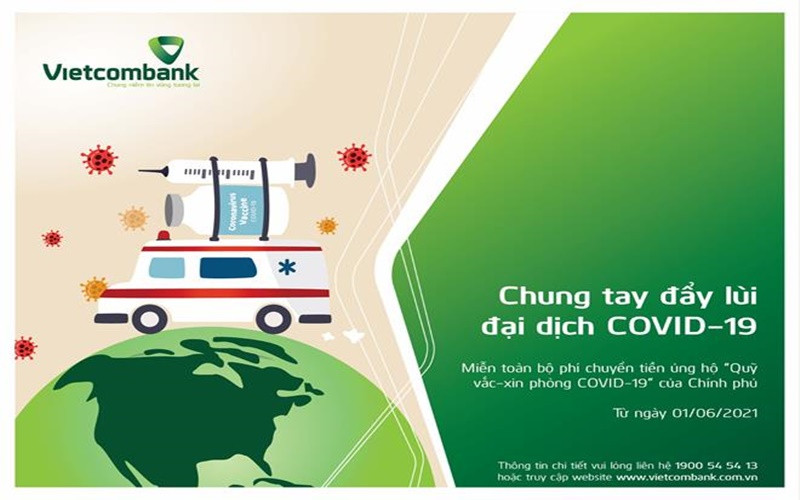 Tiếp tục miễn phí chuyển tiền ủng hộ Quỹ Vaccine phòng, chống Covid-19