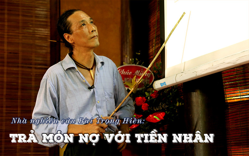 Trả món nợ với tiền nhân
