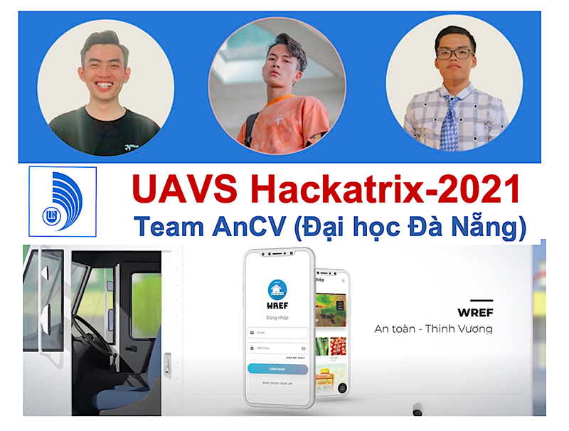 Đội tuyển AnCV và sản phẩm phần mềm ứng dụng mang lại ngôi vị quán quân Sinh viên Đà Nẵng đạt giải nhất Cuộc thi ý tưởng công nghệ UAVS Hackatrix-2021 -0