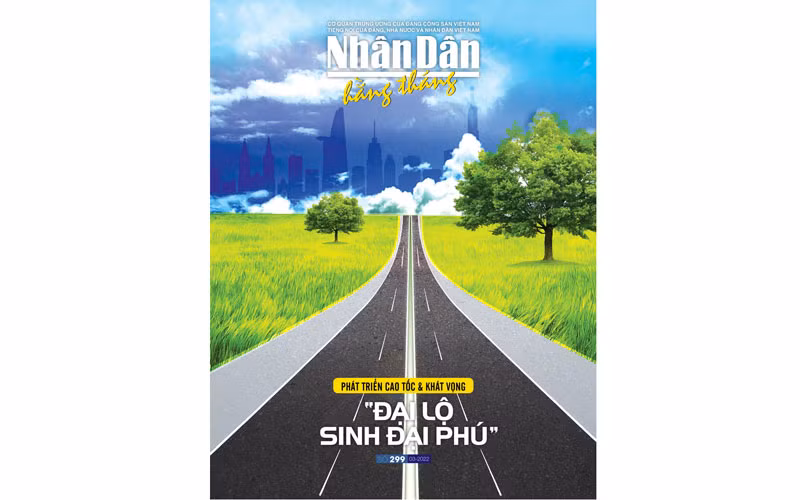 Đón đọc Nhân Dân hằng tháng số 299 (tháng 3-2022)