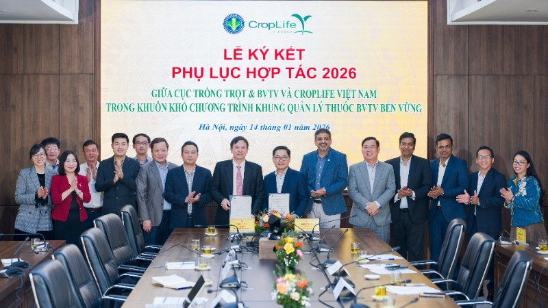 Cục Trồng trọt và Bảo vệ thực vật (Bộ Nông nghiệp và Môi trường) và Hiệp hội CropLife Việt Nam ký kết phụ lục hoạt động hợp tác năm 2026.
