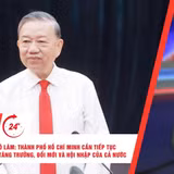 [Video] Thời sự 24h ngày 9/2/2026: Tổng Bí thư Tô Lâm: Thành phố Hồ Chí Minh cần tiếp tục vai trò dẫn dắt tăng trưởng, đổi mới và hội nhập của cả nước 