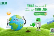 Chương trình OCB Pin Hunter được triển khai với mục đích thu gom và xử lý pin đã qua sử dụng.