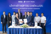 Visa và VNPT-Media ký kết hợp tác chiến lược thúc đẩy chuyển đổi số và tài chính toàn diện tại Việt Nam.