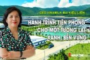 CEO Vinamilk Mai Kiều Liên: Hành trình tiên phong cho một tương lai xanh, bền vững