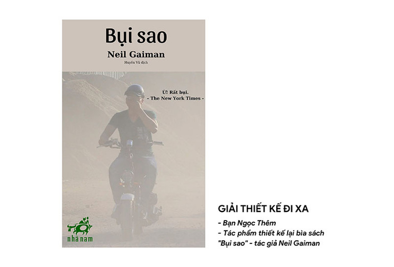 Bìa cuốn "Bụi sao" được thiết kế theo tình hình ô nhiễm môi trường hiện nay. Bìa cuốn "Bụi sao" được thiết kế theo tình hình ô nhiễm môi trường hiện nay.