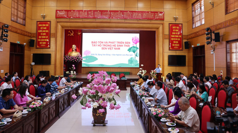 Hội thảo Bảo tồn và Phát triển sen Tây Hồ trong hệ sinh thái sen Việt Nam.