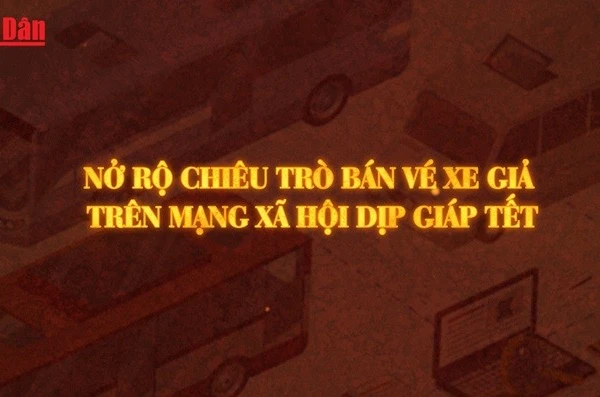 [Video] Nở rộ chiêu trò bán vé xe giả trên mạng xã hội dịp giáp Tết