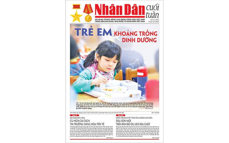 Đón đọc Nhân Dân cuối tuần số 23 (Phát hành từ ngày 6/6) 