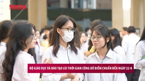 [Video] Bộ Giáo dục và Đào tạo lùi thời gian công bố điểm chuẩn đến ngày 22/8/2025