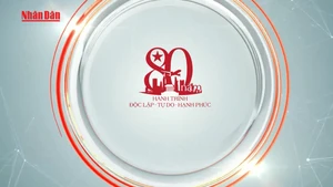 [Video] 80 năm Hành trình Độc lập - Tự do - Hạnh phúc