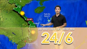 [Video] Dự báo thời tiết đêm nay và ngày mai 24/6/2025: Mưa giảm, trời có nắng trở lại 