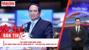 [Video] Thời sự 24h ngày 2/8/2025: Thủ tướng Phạm Minh Chính: Xây dựng Trung tâm Tài chính quốc tế - "Chỉ bàn làm, không bàn lùi"