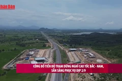 [Video] Công bố tiến độ trạm dừng nghỉ cao tốc Bắc - Nam, sẵn sàng phục vụ dịp 2/9 