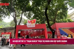 [Video] Hà Nội bố trí 15 “Trạm khách” phục vụ nhân dân dịp Quốc khánh 