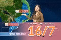 [Video] Dự báo thời tiết ngày 16/7/2026: Mưa dông gia tăng tại vùng núi Bắc Bộ 