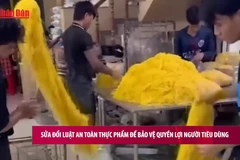 [Video] Sửa đổi Luật An toàn thực phẩm để bảo vệ quyền lợi người tiêu dùng