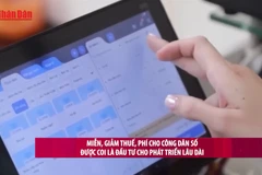 [Video] Miễn, giảm thuế, phí cho công dân số được coi là đầu tư cho phát triển lâu dài
