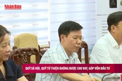 [Video] Quỹ xã hội, quỹ từ thiện không được cho vay, góp vốn đầu tư