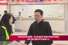 [Video] Tuyến metro Nhổn – ga Hà Nội áp dụng vé định danh, xác thực điện tử từ ngày 1/2