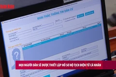 [Video] Mọi người dân sẽ được thiết lập hồ sơ hộ tịch điện tử cá nhân