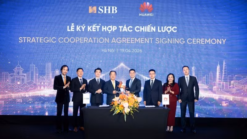  SHB ký kết hợp tác chiến lược với Huawei.