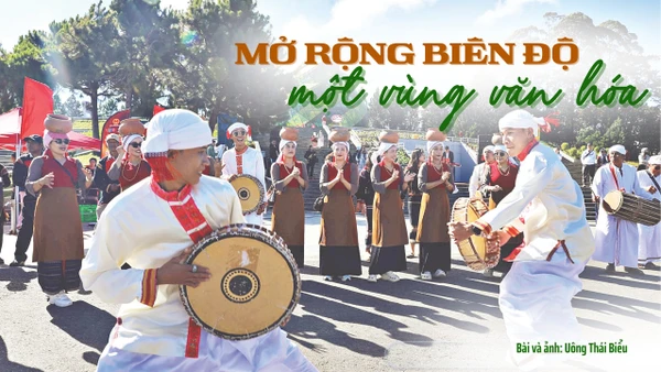 Mở rộng biên độ một vùng văn hóa