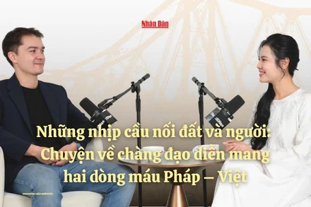 Chuyện về chàng đạo diễn mang hai dòng máu Pháp - Việt