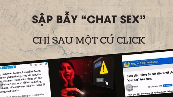 Sập bẫy “chat sex” chỉ sau một cú click.