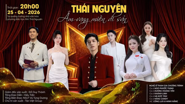 Thái Nguyên “Âm vang miền di sản”: Đánh thức hồn cốt văn hóa bằng nghệ thuật đương đại