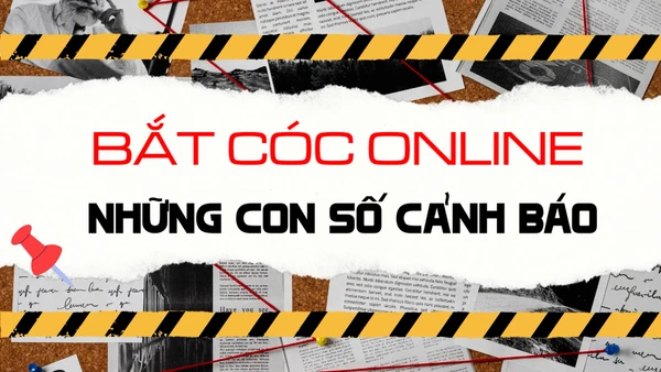 Bắt cóc online - Những con số cảnh báo.