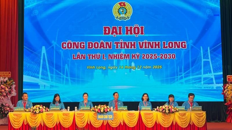 Liên đoàn Lao động tỉnh Vĩnh Long tổ chức Đại hội Công đoàn tỉnh Vĩnh Long lần thứ nhất, nhiệm kỳ 2025-2030.