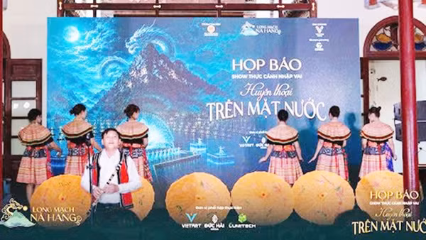 "Long mạch Nà Hang - Huyền thoại trên mặt nước"