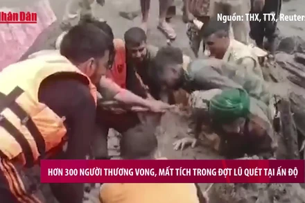 [Video] Hơn 300 người thương vong, mất tích trong đợt lũ quét tại Ấn Độ