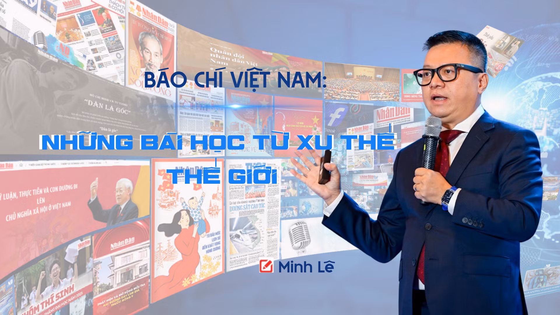 Báo chí Việt Nam: Những bài học từ xu thế thế giới