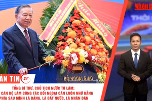 Tổng Bí thư, Chủ tịch nước Tô Lâm: Mỗi cán bộ làm công tác đối ngoại cần luôn nhớ rằng phía sau mình là Đảng, là đất nước, là nhân dân