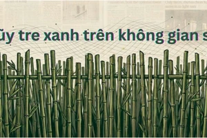 Lũy tre xanh trên không gian số